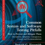 Common System and Software Testing Pitfalls
