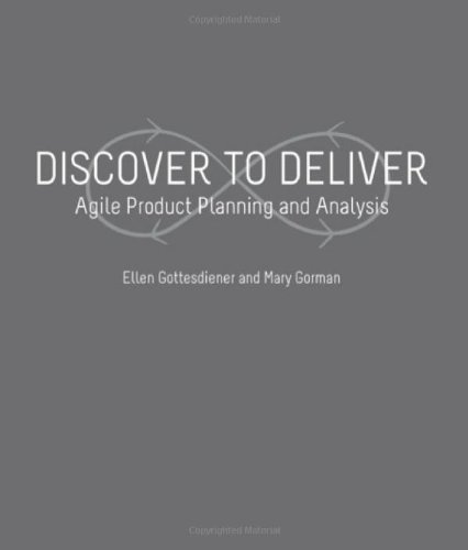 Discover to Deliver - Agile Product Planning and Analyis